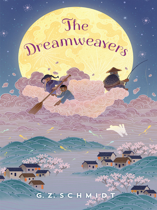 Title details for The Dreamweavers by G. Z. Schmidt - Available